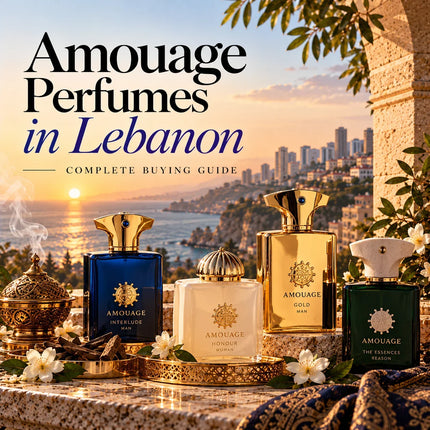Amouage Perfumes in Lebanon: Buying Guide