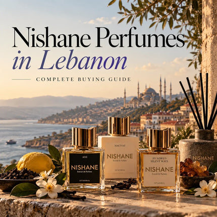 Nishane Perfumes in Lebanon: Complete Buying Guide