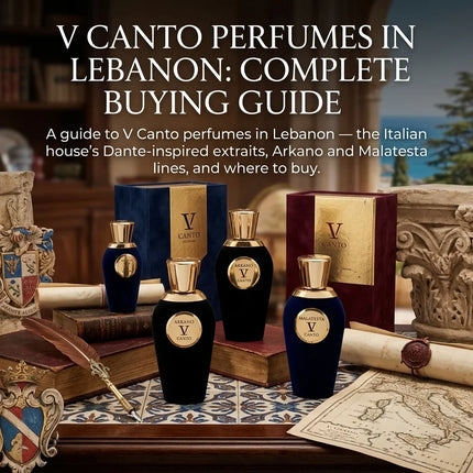 V Canto Perfumes in Lebanon: Complete Buying Guide