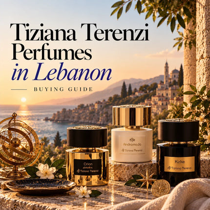 Tiziana Terenzi Perfumes in Lebanon: Buying Guide